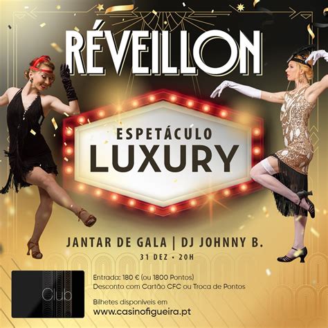 Reveillon Casino Da Figueira Da Foz