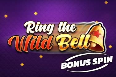 Ring The Wild Bell Bonus Spin 1xbet