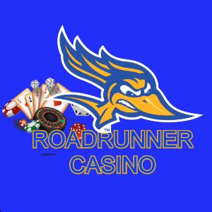 Roadrunner Casino Passeios