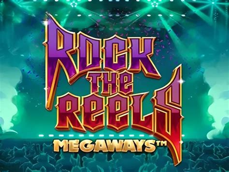 Rock The Reels Megaways Betway