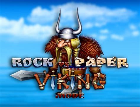 Rock Vs Paper Viking Mode Slot - Play Online