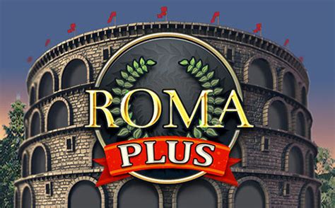 Roma Plus Slot Gratis