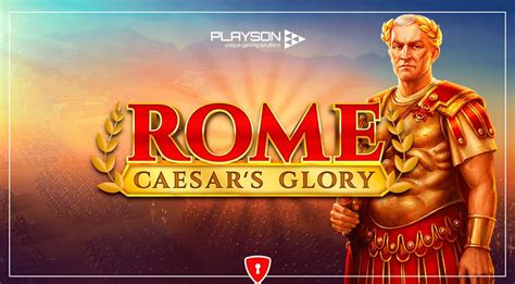 Rome Ceasar S Glory Betway