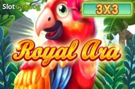 Royal Ara 3x3 Slot Gratis