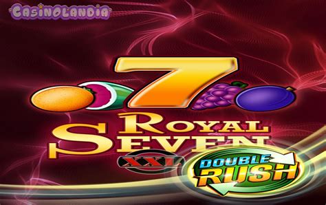 Royal Seven Xxl Double Rush Bet365