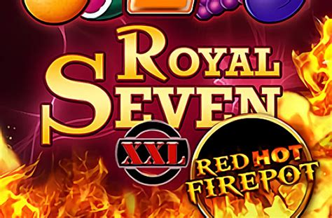 Royal Seven Xxl Red Hot Firepot Pokerstars