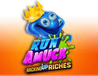 Run Amuck Slot - Play Online