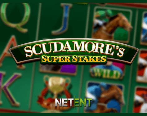 Scudamore S Super Stakes Slot - Play Online