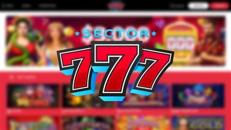 Sector 777 Casino Login