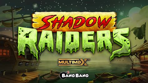 Shadow Raiders Multimax Slot Gratis