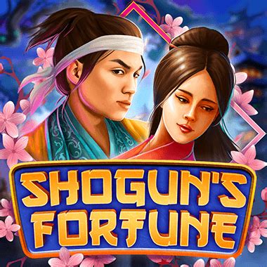 Shogun S Fortune Betsul