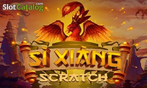 Si Xiang Scratch 888 Casino