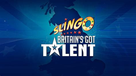 Slingo Britian S Got Talent Netbet