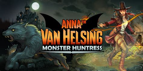 Slot Anna Van Helsing Monster Huntress