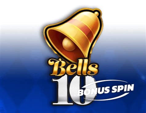 Slot Bells 10 Bonus Spin