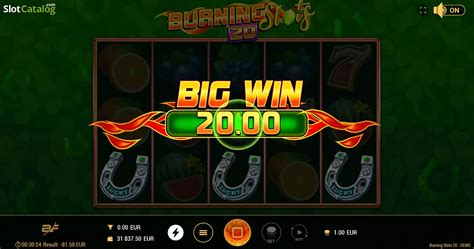 Slot Burning Slots 20