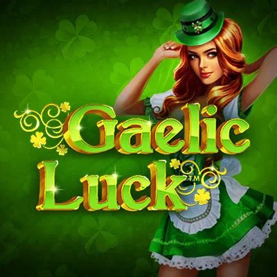Slot Gaelic Luck