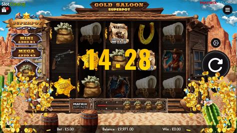 Slot Gold Saloon Superpot Scrach