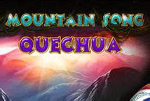 Slot Mountain Song Quechua