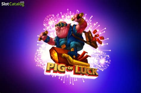 Slot Pig Of Luck