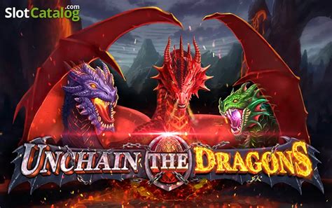 Slot Unchain The Dragons