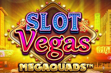 Slot Vegas Megaquads Betano