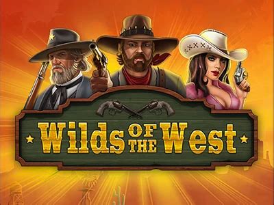 Slot Wilds Of The West