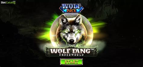 Slot Wolf Fang Underworld