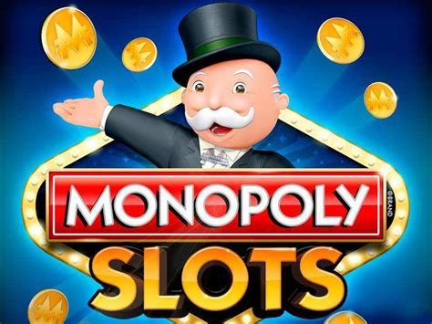 Slots Monopoly Dinheiro Ilimitado
