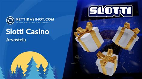 Slotti Casino Bonus
