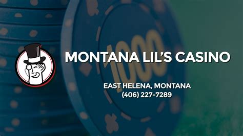 Sorte Lil S Casino Helena Montana