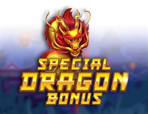 Special Dragon Bonus Bwin