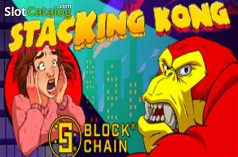 Stacking Kong With Blockchain 888 Casino