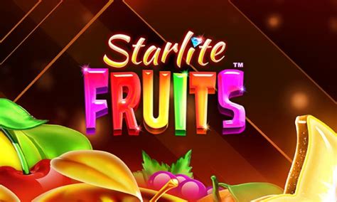 Starlite Fruits Slot - Play Online