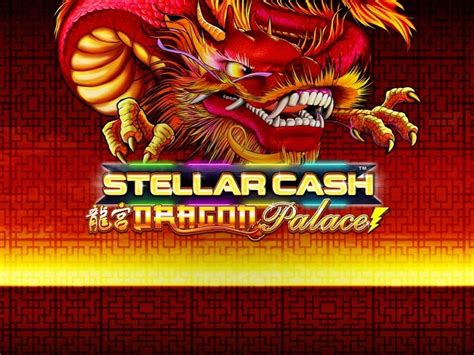 Stellar Cash Dragon Palace Betano