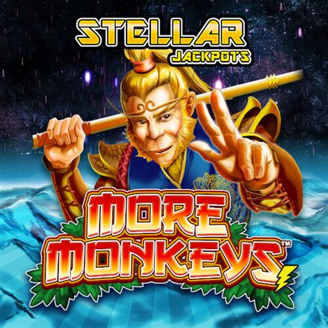 Stellar Jackpots With More Monkeys Netbet