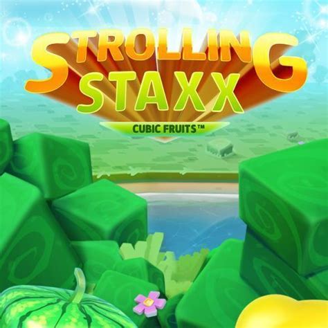 Strolling Staxx Cubic Fruits Bwin