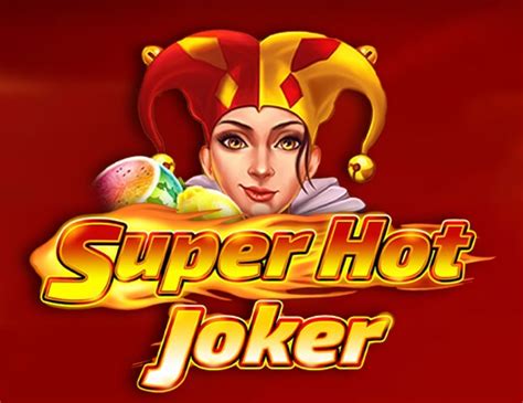 Super Hot Joker Netbet