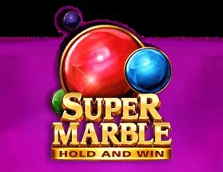 Super Marble Hold And Win 1xbet