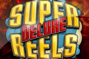 Super Reels Deluxe Blaze