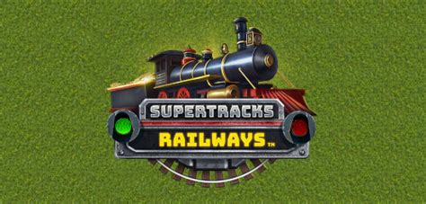 Supertracks Railways Leovegas