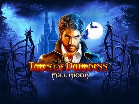 Tales Of Darkness Full Moon Betsson