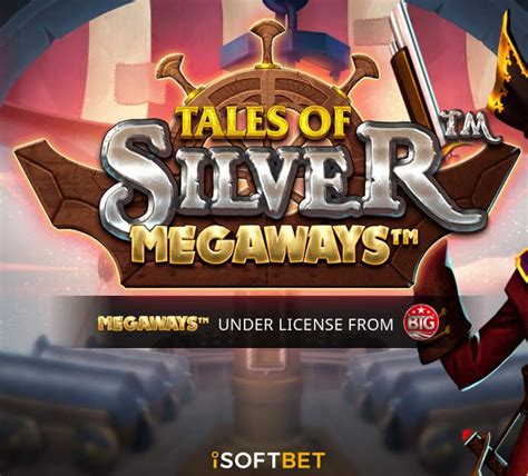 Tales Of Silver Megaways Bet365