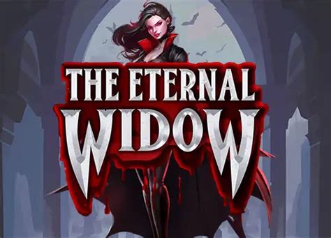 The Eternal Widow Bodog