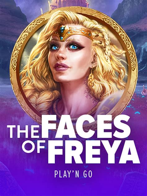 The Faces Of Freya Netbet