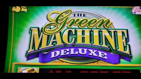 The Green Machine Deluxe 888 Casino