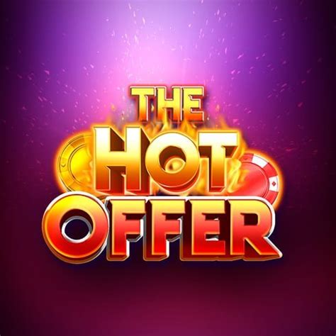 The Hot Offer Netbet