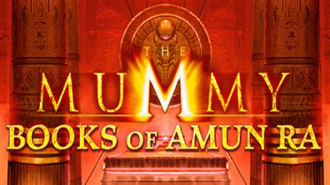 The Mummy Books Of Amun Ra Betano