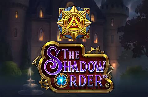 The Shadow Order Slot Gratis