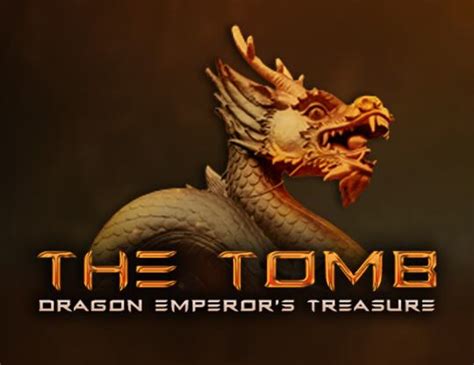 The Tomb Dragon Emperor S Treasure Review 2024